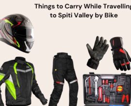 Things to Carry While Travelling to Spiti Valley by Bike