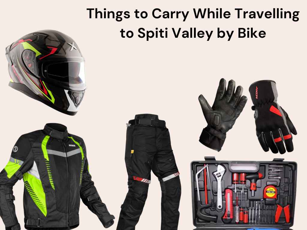 Things to Carry While Travelling to Spiti Valley by Bike